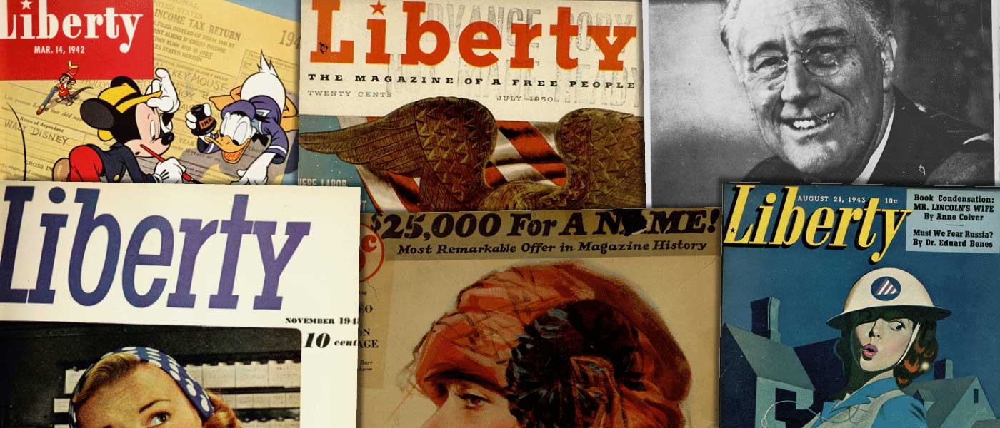 Various source media. Liberty Magazine Historical Archive, 1924–1950!''